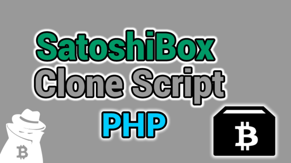 SatoshiBox Clone PHP Script Leak